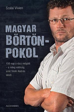 Magyar börtönpokol