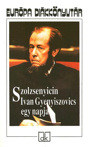 Ivan Gyenyiszovics egy napja