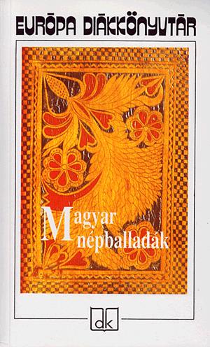 Magyar népballadák