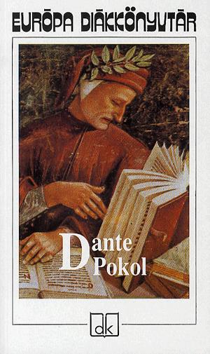 Könyv: Dante Alighieri: Pokol - Az Isteni színjáték első része