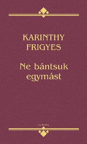 Ne bántsuk egymást