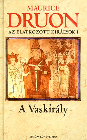Az elátkozott királyok I.