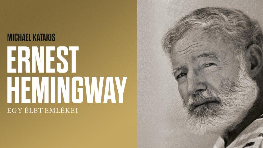 Ernest Hemingway - Egy Nobel-díjas író lélektana