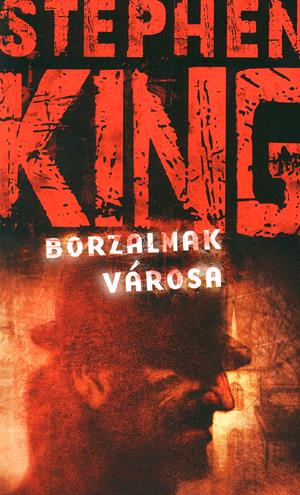 Borzalmak városa