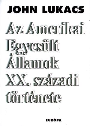 Az Amerikai Egyesült Államok XX. századi története