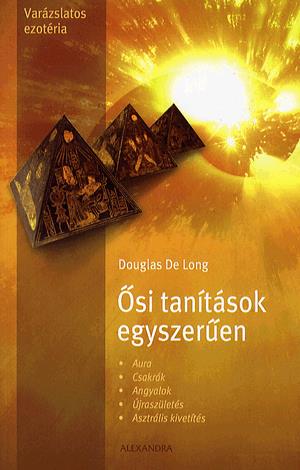 Ősi tanítások egyszerűen