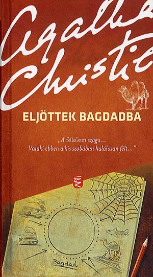 Eljöttek Bagdadba