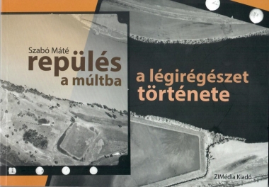 Repülés a múltba