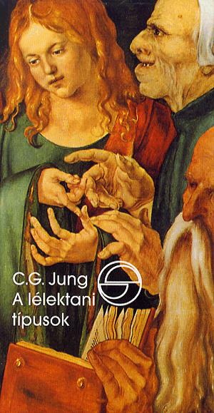 Könyv: Carl Gustav Jung: A lélektani típusok